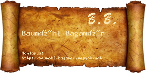 Baumöhl Bagamér névjegykártya